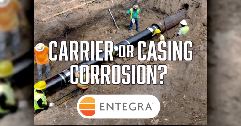 The words Carrier or Casing Corrosion over a photo of field workers at a pipeline